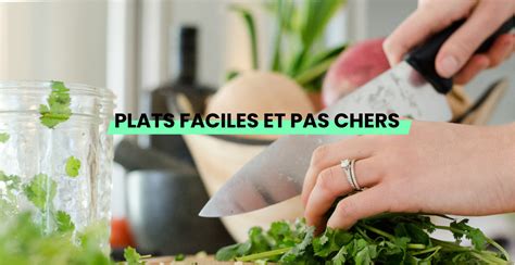 Recettes Faciles Pour Les Petits Budgets GoodSesame