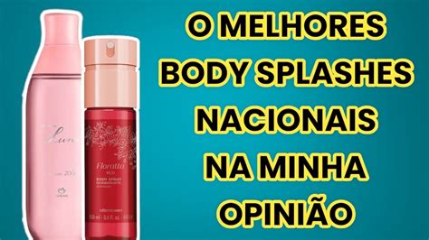 Body Splashes Nacionais Indispens Veis Na Sua Cole O Youtube