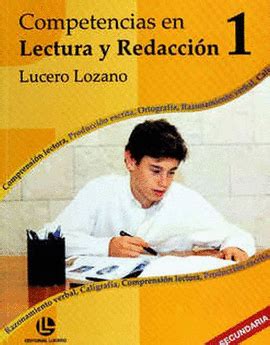 COMPETENCIAS EN LECTURA Y REDACCIÓN 1 LOZANO LUCERO Libro en papel