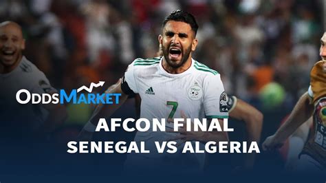 Senegal Vs Algeria Afcon 2019 Final Match Match Predictions Youtube