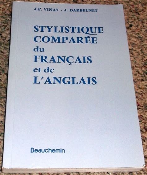 Stylistique Compar E Du Fran Ais Et De L Anglais M Thod De Traduction