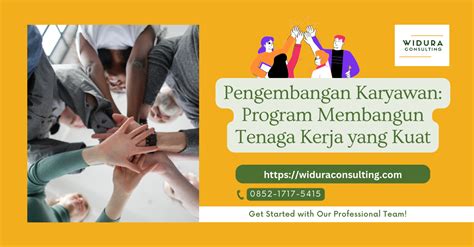 Pengembangan Karyawan Program Membangun Tenaga Kerja Yang Kuat