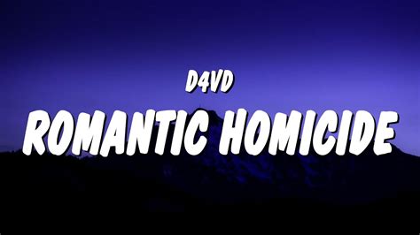 D4vd Romantic Homicide Lyrics YouTube