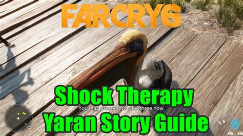 Far Cry 6 Shock Therapy Yaran Story Side Quest Guide YouTube