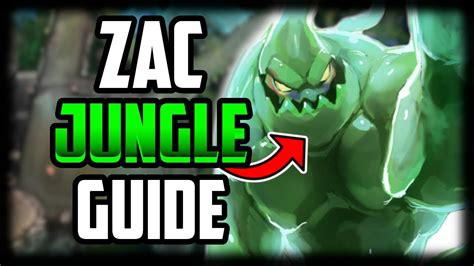 How To Play Zac Jungle Zac Jungle Commentary Guide League Of