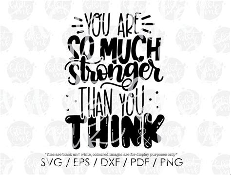 You Are So Much Stronger Than You Think Svg Motivational Gym Etsy