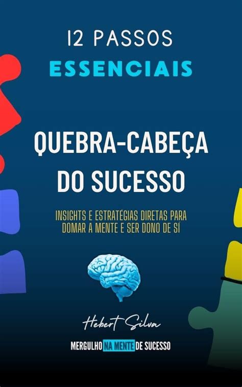 Amazon br eBooks Kindle Quebra cabeça do Sucesso 12 Passos