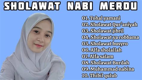 Sholawat Nabi Merdu Tohal Yamani Sholawat Qur Aniyah Full Album