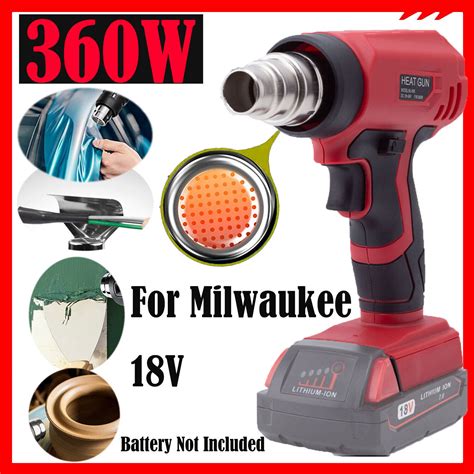 360w Heat Gun For Milwaukee 18v Battery Hot Air Gun Kit W 4 Nozzles No Battery Ebay