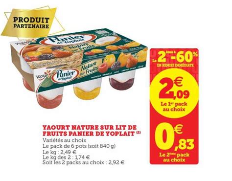 Offre Yaourt Nature Sur Lit De Fruits Panier De Yoplait Le 2ème En à