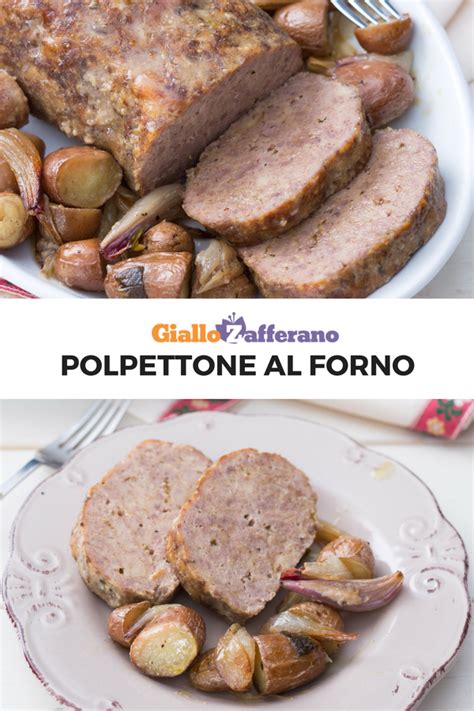 Polpettone Al Forno Ricetta Ricette Di Cucina Idee Alimentari Cibo