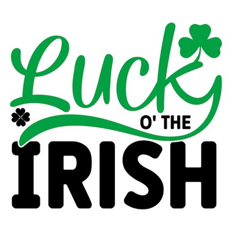 Premium Vector Luck O The Irish Svg