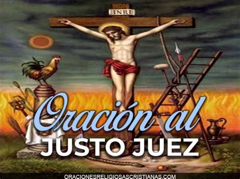 Oración Al Justo Juez Oraciones Religiosas Cristianas