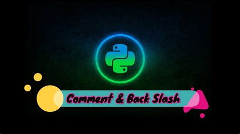 Python Comment And Backslash In Bangla Python Bangla Tutorial Youtube