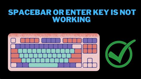 How To Fix Spacebar Or Enter Key Is Not Working On Windows Youtube