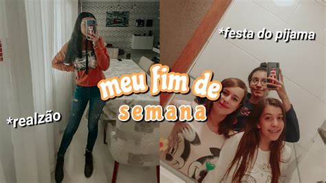 MEU FIM DE SEMANA REALZÃO vlog YouTube