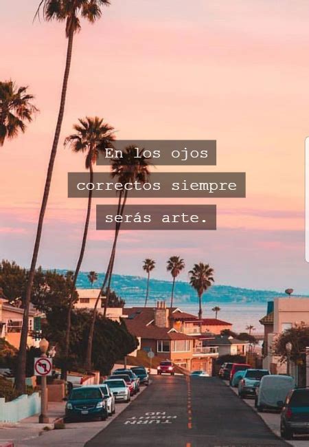 Frase En Los Ojos Correctos Siempre Ser S Arte Crea Tu Frase