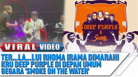 Ter La Lu Rhoma Irama Dimarahi Kru Deep Purple Di Depan Umum