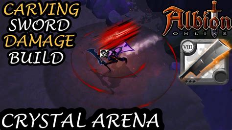 Carving Sword Damage Build Crystal Arena Silver Season