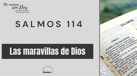 Salmos 114 Las Maravillas De Dios Devocional YouTube