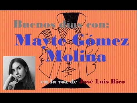 Buenos D As Con Mayte G Mez Molina Youtube