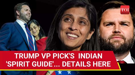 Hindu Spirit Guide Behind Trumps V P Pick Meet Jd Vances Wife Usha