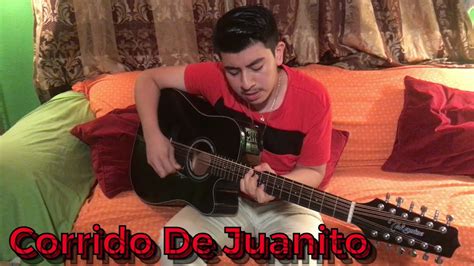 El Corrido De Juanito Calibre Cover Fernandos Music Youtube