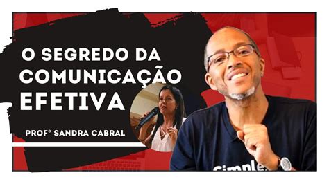 O Segredo da Comunicação Eficiente YouTube