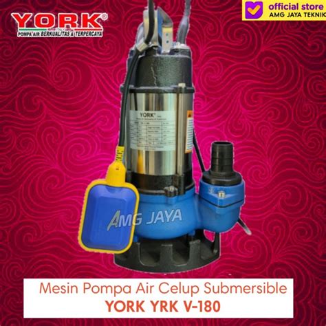 Jual Pompa Air Celup Submersible York Yrk V Watt Original Italy