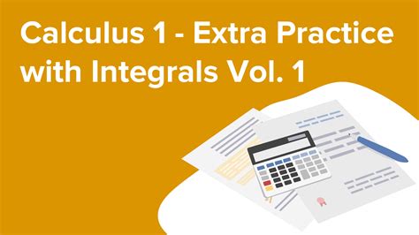 Calculus 1 Extra Practice With Integrals 1 Online Training Kurs Lecturio