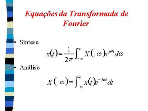 Transformada De Fourier E Amostragem De Sinais Processamento