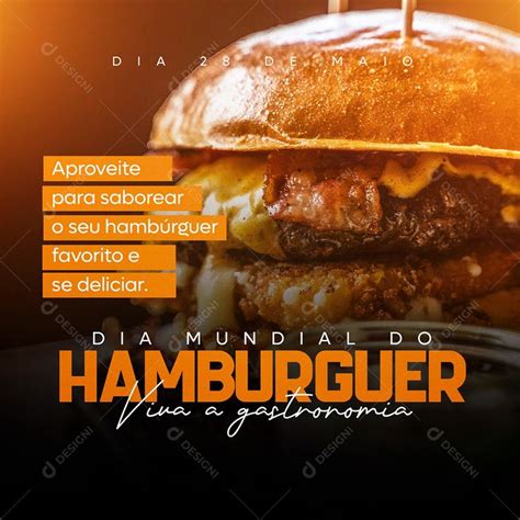 Dia Mundial do Hamburguer Dia 28 de Maio Social Media PSD Editável