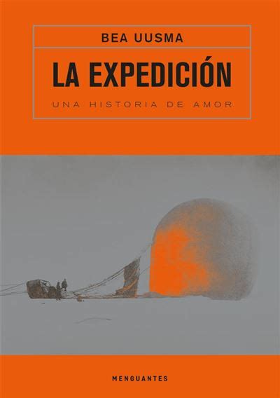 La Expedición Una historia de amor Bea Uusma Pontus Sánchez 5 en