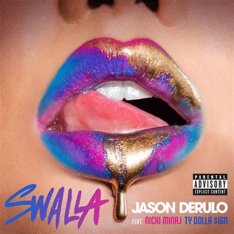 Swalla Feat Nicki Minaj Ty Dolla Ign Single Par Jason Derulo