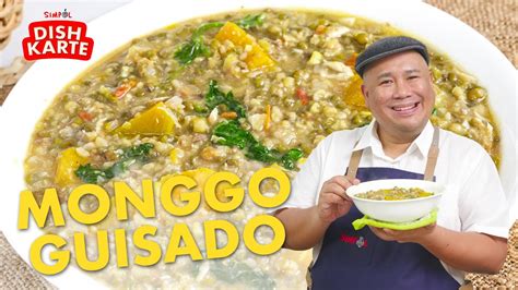 Monggo Guisado Recipe Simpol Dishkarte CHEF TATUNG YouTube