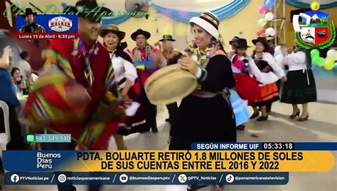 Dina Boluarte Uif Revela Que Mandataria Retir S Millones De Sus