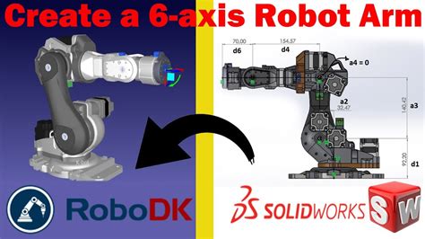 Robot Create A Axis Robot Arm Robodk From Solidworks Robodk For