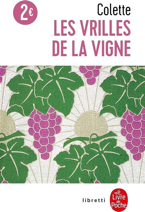 R Sum Les Vrilles De La Vigne De Colette