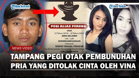 Tampang Pegi Alias Perong Disebut Otak Pembunuhan Vina Cirebon Pria