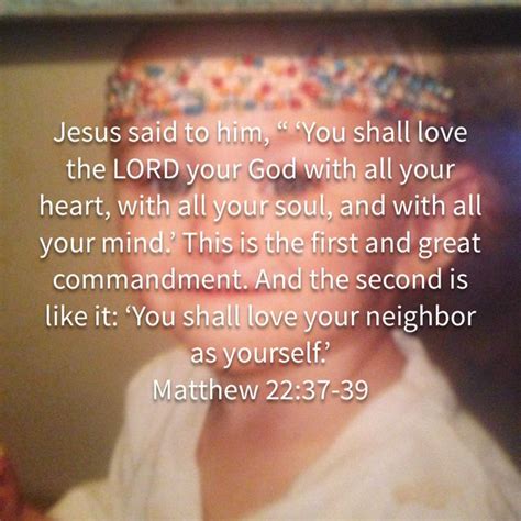 Matthew 22 37, Greatest Commandment, Love Your Neighbour, New King ...