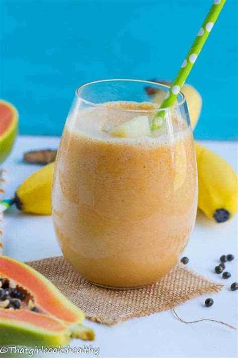 Papaya And Pineapple Smoothie That Girl Cooks Healthy