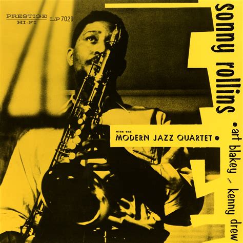 Sonny Rollins With The Modern Jazz Quartet Feat The Modern Jazz