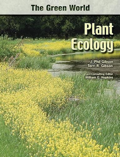 Plant Ecology (Green World) - Gibson, J. Phil; Gibson, Terri R ...