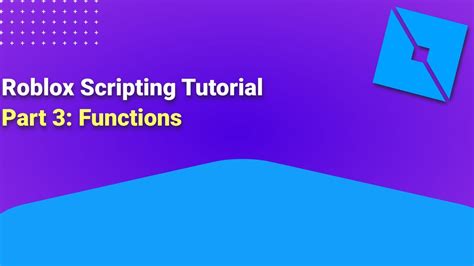 How To Code In Roblox Studio Part 3 Functions YouTube