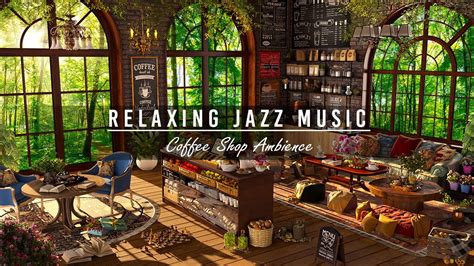 Cozy Coffee Shop Ambience Relaxing Jazz Instrumental Music Warm