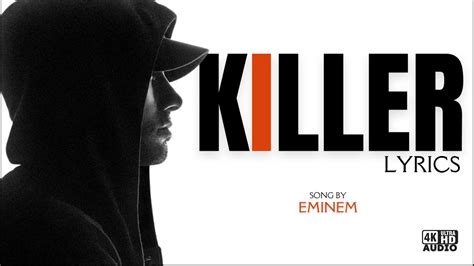 Eminem Killer Lyrics Youtube