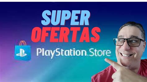 Ofertas Na Playstation Store YouTube