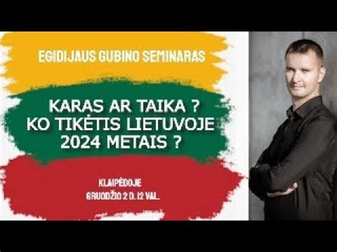 Karas ar taika ko tikėtis Lietuvoje 2024 metais YouTube