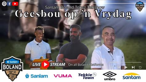 Geesbou Op N Vrydag Sanlam Boland Top 12 YouTube