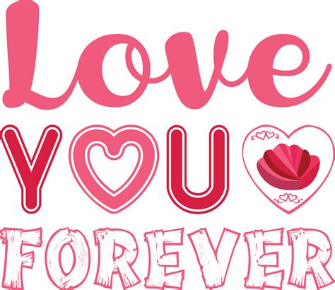 Love You Forever T-shirt Design 23892575 Vector Art at Vecteezy